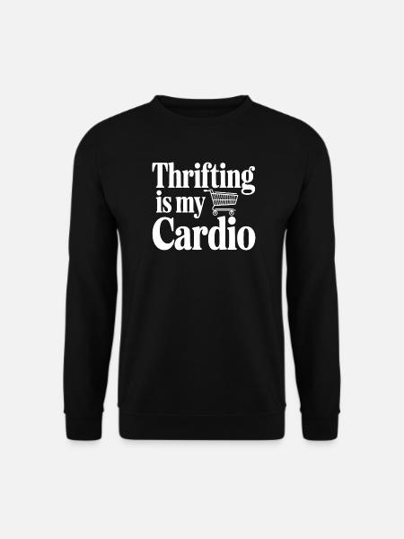Thrifling is My Cardio - Unisex Sweatshirt - black