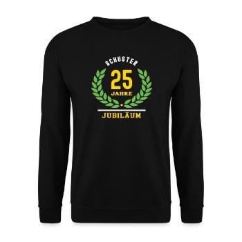 Schuster Jubiläum 25 Jahre 25 jähriges Jubilaeum - Unisex Pullover - Schwarz - Vorne - Alina (178cm) & Michal (187cm)