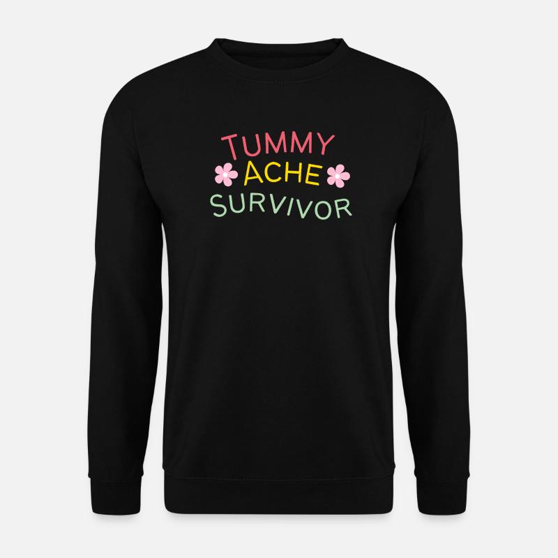 Tummy Ache Survivor - Unisex Sweatshirt - black