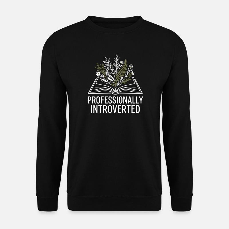 Professionally Introverted - Unisex Sweatshirt - black