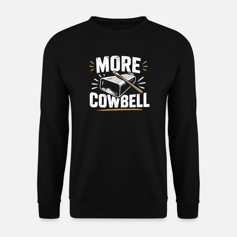 More Cowbell - Unisex Sweatshirt - black