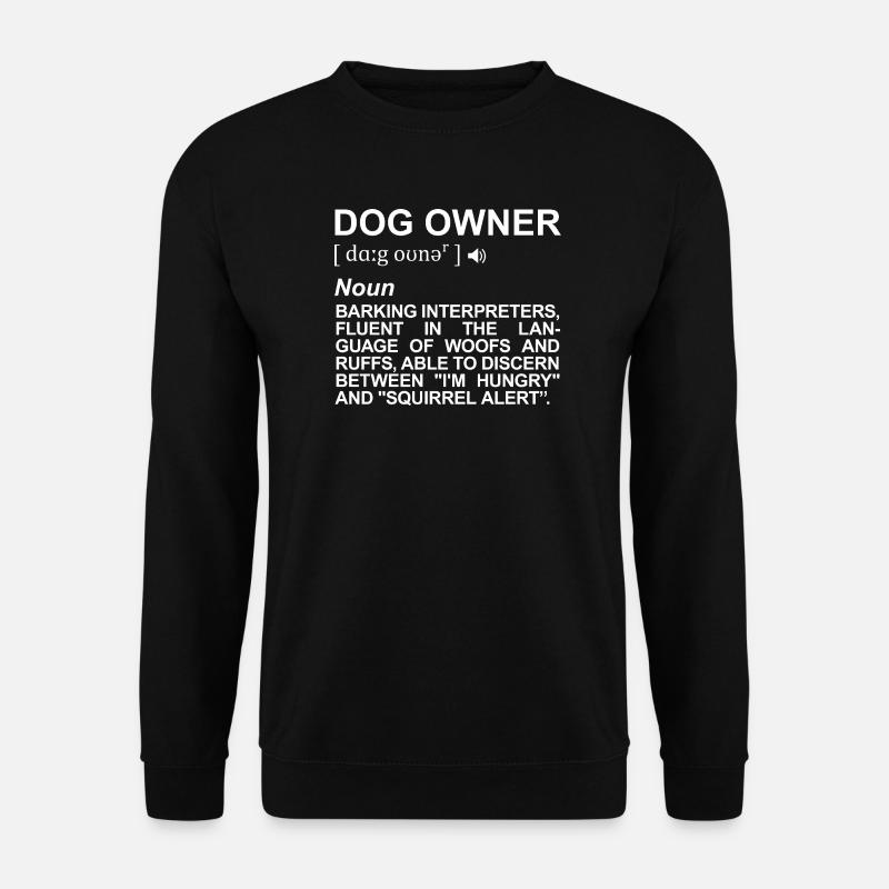 Hundehalter Beschreibung - Unisex Pullover - Schwarz