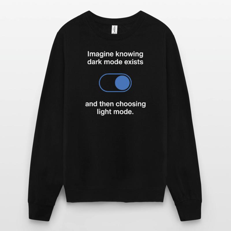 Le mode sombre existe Programmeur IT Nerd Coder Office Sweat-shirt Unisexe