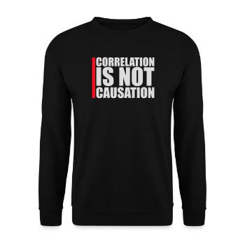 Correlation Is Not Causation Nerd Science - Unisex Sweatshirt - black - Front - Alina (178cm) & Michal (187cm)
