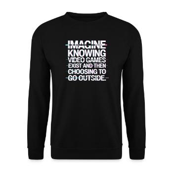 Imaginez que les jeux vidéo existent PC Gamer Gaming Zocker - Sweat-shirt Unisexe - noir - Devant - Alina (178cm) & Michal (187cm)