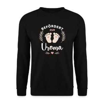 Befördert zur Uroma Frischgebackene Urgroßmutter - Unisex Pullover - Schwarz - Vorne - Alina (178cm) & Michal (187cm)