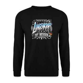 Taktik ist gut, Lungenkraft ist besser - Unisex Pullover - Schwarz - Vorne - Alina (178cm) & Michal (187cm)