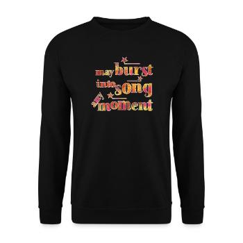 May burst into song any moment - Unisex Pullover - Schwarz - Vorne - Alina (178cm) & Michal (187cm)