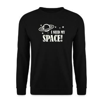 Ich brauche meinen Weltraum! - Unisex Pullover - Schwarz - Vorne - Alina (178cm) & Michal (187cm)