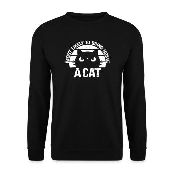 Am wahrscheinlichsten, eine Katze mit nach Hause zu bringen - Unisex Pullover - Schwarz - Vorne - Alina (178cm) & Michal (187cm)