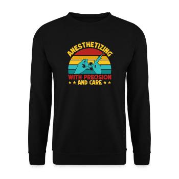 Anesthesiologist With Precision & Care Anesthesia - Unisex Sweatshirt - black - Front - Alina (178cm) & Michal (187cm)