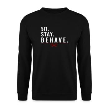 Sit. Stay. Behave. – Obedience Mindset - Unisex Sweatshirt - black - Front - Alina (178cm) & Michal (187cm)