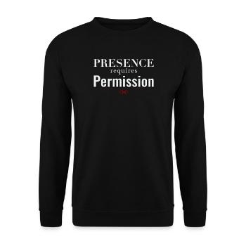 Anwesenheit erfordert Erlaubnis – Autoritätskultur - Unisex Pullover - Schwarz - Vorne - Alina (178cm) & Michal (187cm)