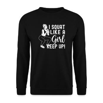Gym Junkies Squat Like A Girl Calisthenics Fitness - Unisex Sweatshirt - black - Front - Alina (178cm) & Michal (187cm)