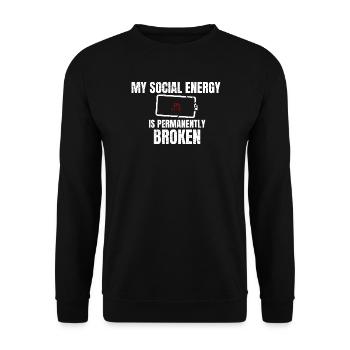 My Social Energy Is Permanently Broken Introvert - Unisex Sweatshirt - black - Front - Alina (178cm) & Michal (187cm)