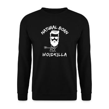 Natural Born Woidkilla / Holzfäller - Unisex Pullover - Schwarz - Vorne - Alina (178cm) & Michal (187cm)