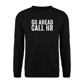 Go ahead, call the HR department! Sarkas - Unisex Sweatshirt - black - Front - Alina (178cm) & Michal (187cm)