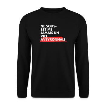 Ne Sous Estime Jamais Un Viel Aveyronnais T-Shi... - Sweat-shirt Unisexe - noir - Devant - Alina (178cm) & Michal (187cm)