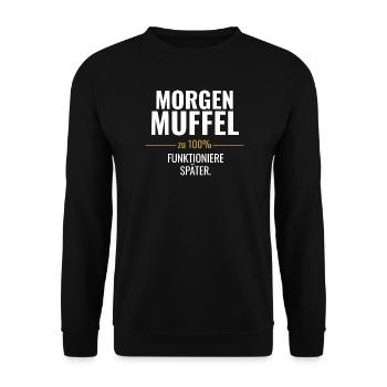Morgenmuffel – Zu 100% funktioniere später - Unisex Pullover - Schwarz - Vorne - Alina (178cm) & Michal (187cm)