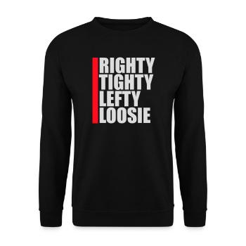 Righty Tighty Lefty Loosie Funny DIY Logo - Unisex Sweatshirt - black - Front - Alina (178cm) & Michal (187cm)
