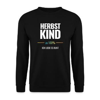 Herbstkind zu 100% Ich liebe es bunt - Unisex Pullover - Schwarz - Vorne - Alina (178cm) & Michal (187cm)