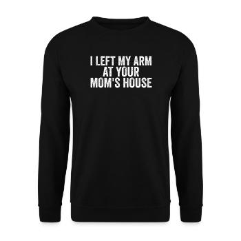 J’ai laissé mon bras avec ta mère (Lu - Sweat-shirt Unisexe - noir - Devant - Alina (178cm) & Michal (187cm)