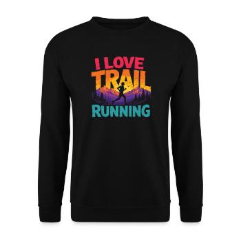 I Love Trail Running - Unisex Sweatshirt - black - Front - Alina (178cm) & Michal (187cm)