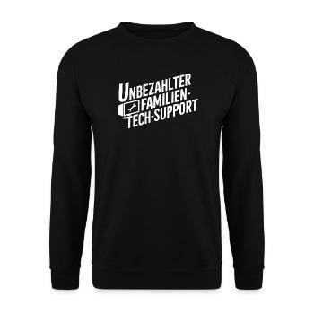Unbezahlter Familien Tech-Support - Unisex Sweatshirt - black - Front - Alina (178cm) & Michal (187cm)