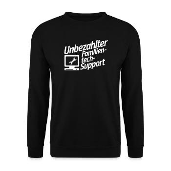 Unpaid Family Tech Support - Unisex Sweatshirt - black - Front - Alina (178cm) & Michal (187cm)