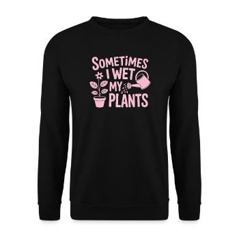 Zimmerpflanzen Sprüche Lustiges Blumen Geschenk - Unisex Pullover - Schwarz - Vorne - Alina (178cm) & Michal (187cm)