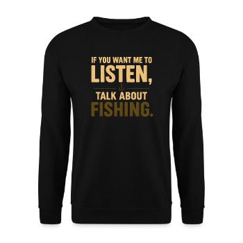 Angler Spruch Angeln Humor Fishing Geschenkidee - Unisex Pullover - Schwarz - Vorne - Alina (178cm) & Michal (187cm)