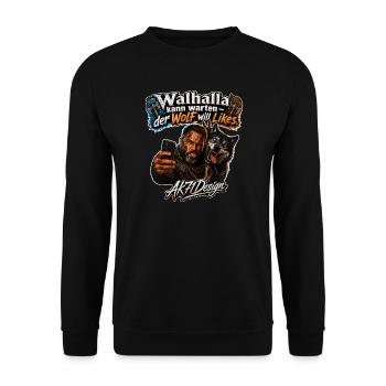 Walhalla kann warten, der Wolf will Likes - Selfie - Unisex Pullover - Schwarz - Vorne - Alina (178cm) & Michal (187cm)