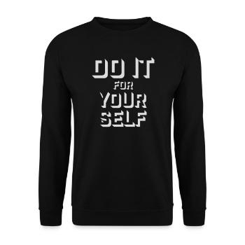 Do It For Yourself Inspirierend Selbstliebe Zitat - Unisex Pullover - Schwarz - Vorne - Alina (178cm) & Michal (187cm)