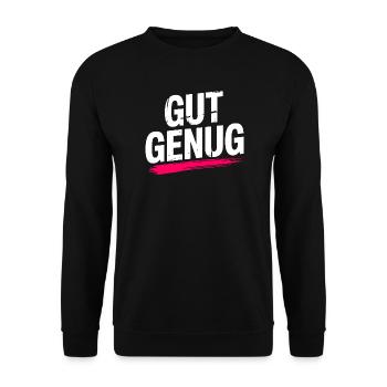 Gut Genug Selbstliebe Ich Bin Gut Genug Selbstwert - Unisex Pullover - Schwarz - Vorne - Alina (178cm) & Michal (187cm)