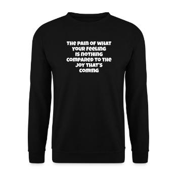 Pfad deines Gefühls Zitat-T-Shirt - Unisex Pullover - Schwarz - Vorne - Alina (178cm) & Michal (187cm)