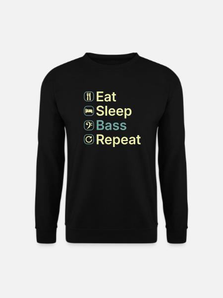 Essen, schlafen, Bass wiederholen, lustiges Bassspieler-Geschenk - Unisex Pullover - Schwarz