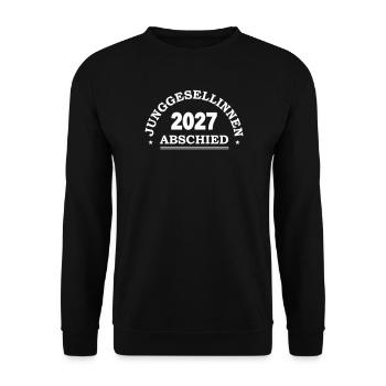2027 Junggesellinnenabschied - Unisex Pullover - Schwarz - Vorne - Alina (178cm) & Michal (187cm)