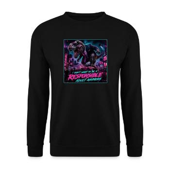 Not a Responsible Adult Meme - Unisex Sweatshirt - black - Front - Alina (178cm) & Michal (187cm)