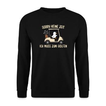 Gans Keine Zeit Muss zum Golfen - Unisex Pullover - Schwarz - Vorne - Alina (178cm) & Michal (187cm)