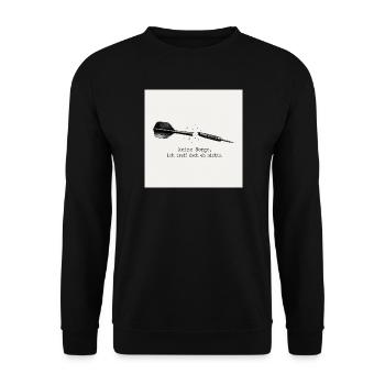 Dart Spruch: Ich Treff Doch Eh Nichts - Unisex Pullover - Schwarz - Vorne - Alina (178cm) & Michal (187cm)
