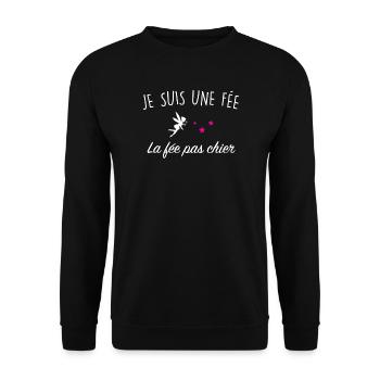 Je Suis Une Fee La Fee Pas Chier T-Shirt Cadeau... - Sweat-shirt Unisexe - noir - Devant - Alina (178cm) & Michal (187cm)