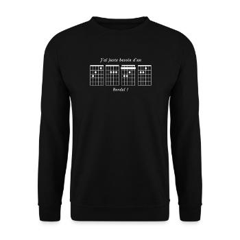 J Ai Juste Besoin D Un Bordel T-Shirt Cadeau Hu... - Sweat-shirt Unisexe - noir - Devant - Alina (178cm) & Michal (187cm)