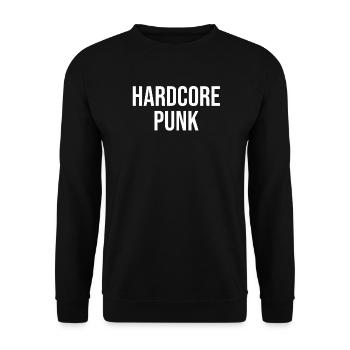 Hardcore Punk Typography - Unisex Sweatshirt - black - Front - Alina (178cm) & Michal (187cm)