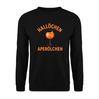 Hallöchen Aperölchen Spritz Humor  - Unisex Pullover - Schwarz - Vorne - Alina (178cm) & Michal (187cm)
