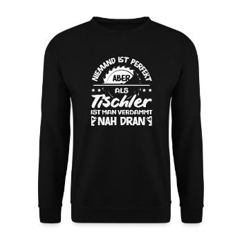 Tischler Nah An Perfekt - Unisex Pullover - Schwarz - Vorne - Alina (178cm) & Michal (187cm)