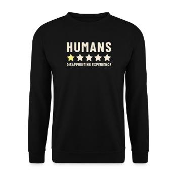 Évaluation de l’expérience décevante des humains - Sweat-shirt Unisexe - noir - Devant - Alina (178cm) & Michal (187cm)