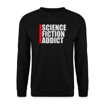 Citation d’amateur de science-fiction accro à la science-fiction - Sweat-shirt Unisexe - noir - Devant - Alina (178cm) & Michal (187cm)