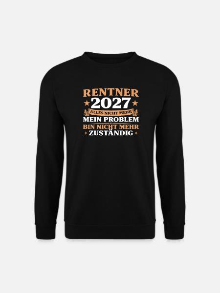 Rentner 2027 Abschiedsgeschenk Kollege - Unisex Pullover - Schwarz