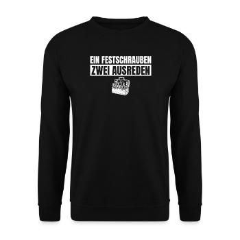 Handwerker Ein Festschrauben Zwei Ausreden - Unisex Pullover - Schwarz - Vorne - Alina (178cm) & Michal (187cm)