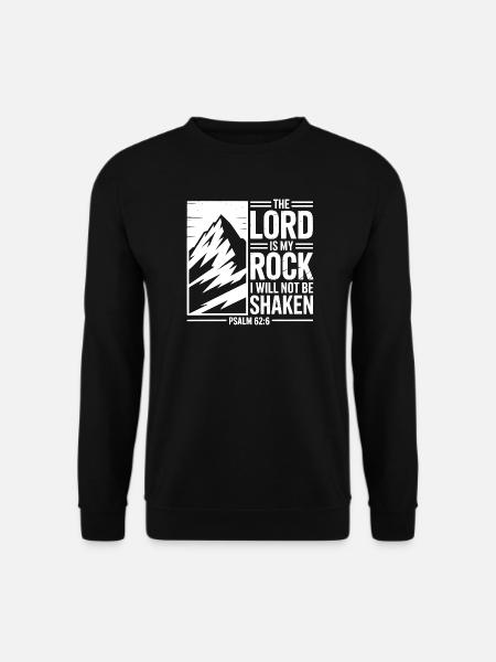 The Lord Is My Rock Psalm 62 - Unisex Pullover - Schwarz